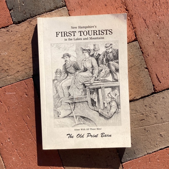 New Hampshire's First Tourists White Mountains Lakes Region NH New England - Picture 1 of 11